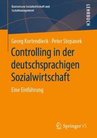 Cover image: Controlling in der deutschsprachigen Sozialwirtschaft 9783658245993