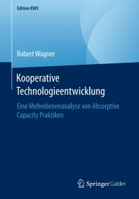 Cover image: Kooperative Technologieentwicklung 9783658246525