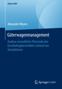 Titelbild: Güterwagenmanagement 9783658246587