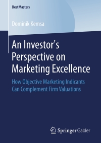 Cover image: An Investor’s Perspective on Marketing Excellence 9783658247034