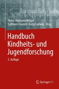 表紙画像: Handbuch Kindheits- und Jugendforschung 3rd edition 9783658247768