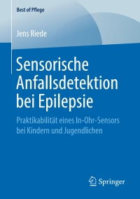 Cover image: Sensorische Anfallsdetektion bei Epilepsie 9783658248550