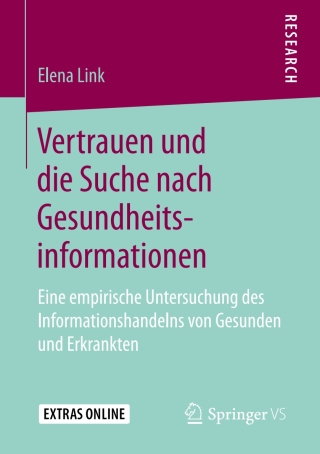 Omslagafbeelding: Vertrauen und die Suche nach Gesundheitsinformationen 9783658249106