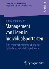 Imagen de portada: Management von Ligen in Individualsportarten 9783658249182