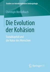 Imagen de portada: Die Evolution der Kohäsion 9783658250553