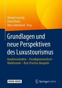 Imagen de portada: Grundlagen und neue Perspektiven des Luxustourismus 9783658250638