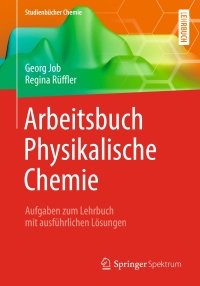 Imagen de portada: Arbeitsbuch Physikalische Chemie 9783658251093