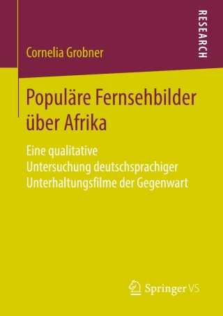 Cover image: Populäre Fernsehbilder über Afrika 9783658251444
