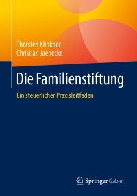 Imagen de portada: Die Familienstiftung 9783658251710