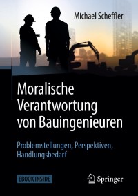 Cover image: Moralische Verantwortung von Bauingenieuren 9783658252052