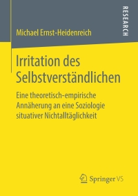 Cover image: Irritation des Selbstverständlichen 9783658252076