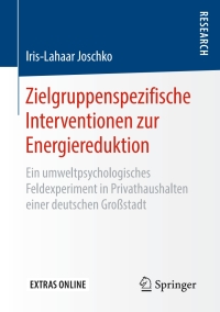 Imagen de portada: Zielgruppenspezifische Interventionen zur Energiereduktion 9783658252557
