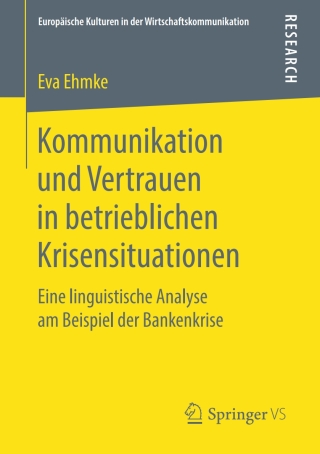 Cover image: Kommunikation und Vertrauen in betrieblichen Krisensituationen 9783658252670