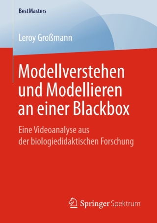 Cover image: Modellverstehen und Modellieren an einer Blackbox 9783658252816