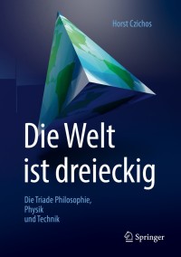 Cover image: Die Welt ist dreieckig 2nd edition 9783658253035