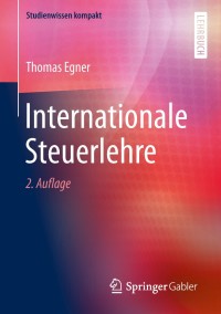 صورة الغلاف: Internationale Steuerlehre 2nd edition 9783658253233