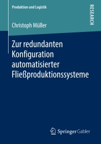 Cover image: Zur redundanten Konfiguration automatisierter Fließproduktionssysteme 9783658253356