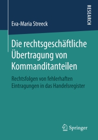 Imagen de portada: Die rechtsgeschäftliche Übertragung von Kommanditanteilen 9783658253486