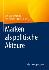 Cover image: Marken als politische Akteure 9783658253639