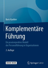 Cover image: Komplementäre Führung 3rd edition 9783658253813