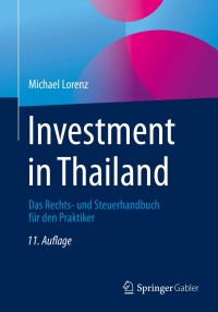 Cover image: Investment in Thailand 11th edition 9783658253851