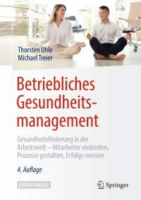Omslagafbeelding: Betriebliches Gesundheitsmanagement 4th edition 9783658254094