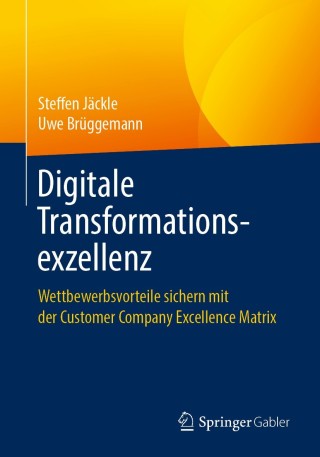 Cover image: Digitale Transformationsexzellenz 9783658254308