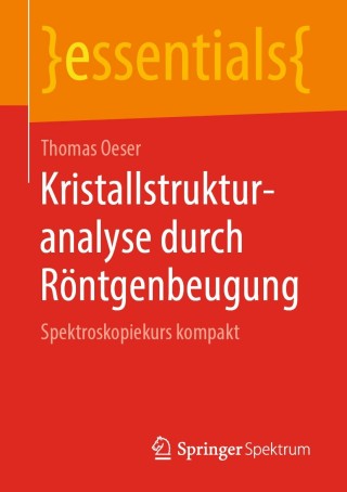 Imagen de portada: Kristallstrukturanalyse durch Röntgenbeugung 9783658254384