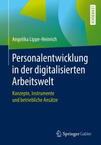 Imagen de portada: Personalentwicklung in der digitalisierten Arbeitswelt 9783658254568