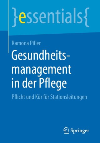Cover image: Gesundheitsmanagement in der Pflege 9783658254704