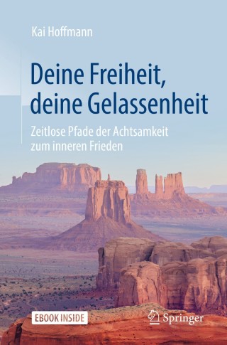 Cover image: Deine Freiheit, deine Gelassenheit 2nd edition 9783658254742