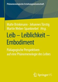 Cover image: Leib – Leiblichkeit – Embodiment 9783658255169