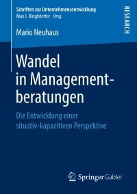 Imagen de portada: Wandel in Managementberatungen 9783658255589
