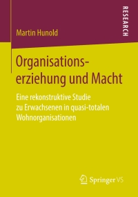 Cover image: Organisationserziehung und Macht 9783658255688