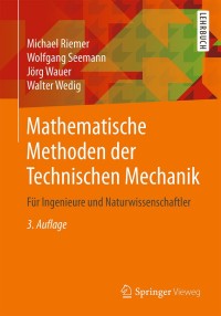 Imagen de portada: Mathematische Methoden der Technischen Mechanik 3rd edition 9783658256128