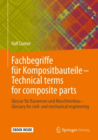 Imagen de portada: Fachbegriffe für Kompositbauteile – Technical terms for composite parts 9783658256340