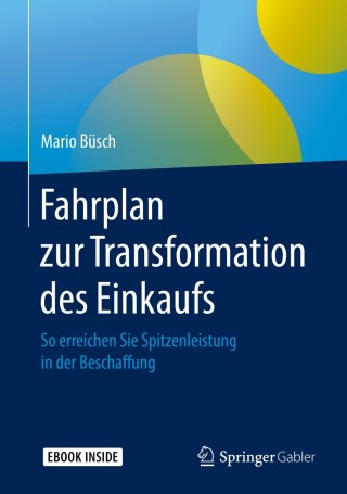 表紙画像: Fahrplan zur Transformation des Einkaufs 9783658256364