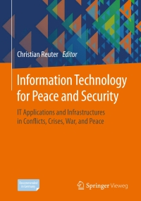 Cover image: Information Technology for Peace and Security 9783658256517