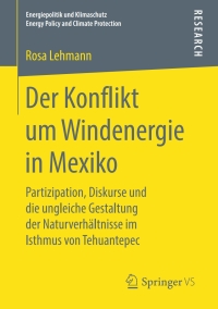 Cover image: Der Konflikt um Windenergie in Mexiko 9783658256746