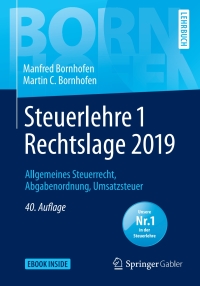 Cover image: Steuerlehre 1 Rechtslage 2019 40th edition 9783658256821