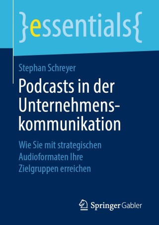 Cover image: Podcasts in der Unternehmenskommunikation 9783658257033