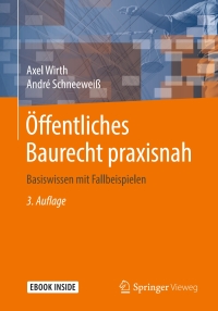 Cover image: Öffentliches Baurecht praxisnah 3rd edition 9783658257194