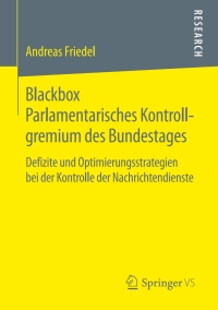 Imagen de portada: Blackbox Parlamentarisches Kontrollgremium des Bundestages 9783658257910