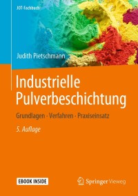 Cover image: Industrielle Pulverbeschichtung 5th edition 9783658258009