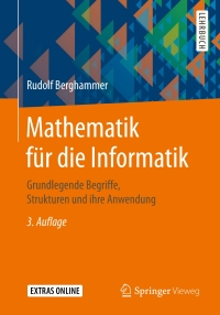 表紙画像: Mathematik für die Informatik 3rd edition 9783658258085