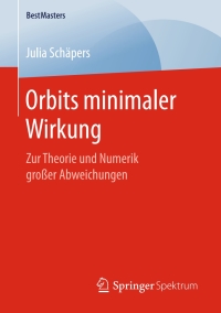 Cover image: Orbits minimaler Wirkung 9783658258160