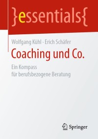 Immagine di copertina: Coaching und Co. 9783658258481