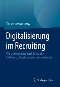 Imagen de portada: Digitalisierung im Recruiting 9783658258849