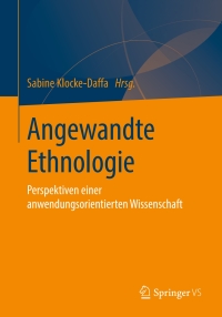 Cover image: Angewandte Ethnologie 9783658258924