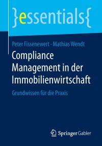 Immagine di copertina: Compliance Management in der Immobilienwirtschaft 9783658258948